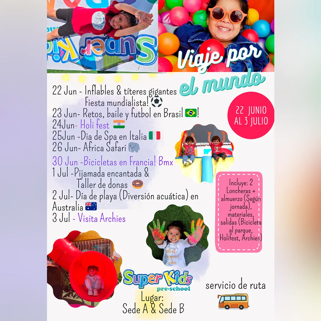 Super Kids Pre-School Bogotá: vacacional con salidas y aventuras