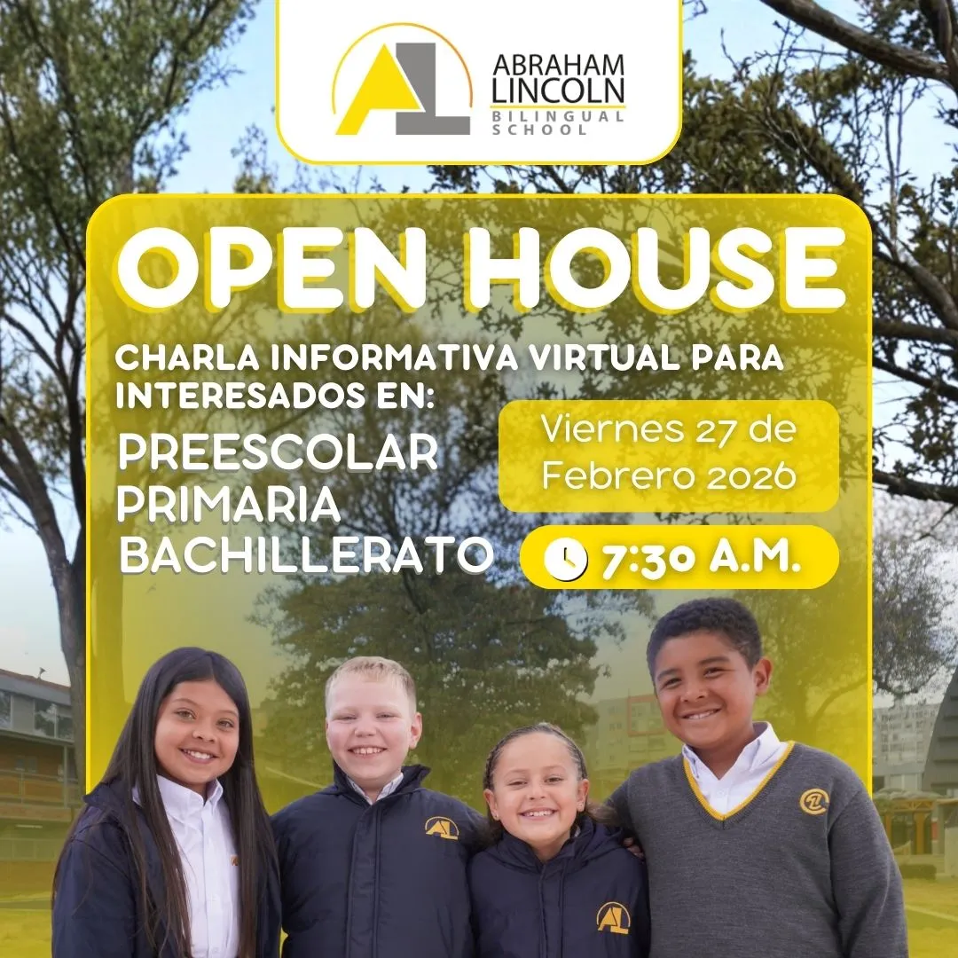 Open House Colegio Bilingüe Abraham Lincoln de Bogotá
